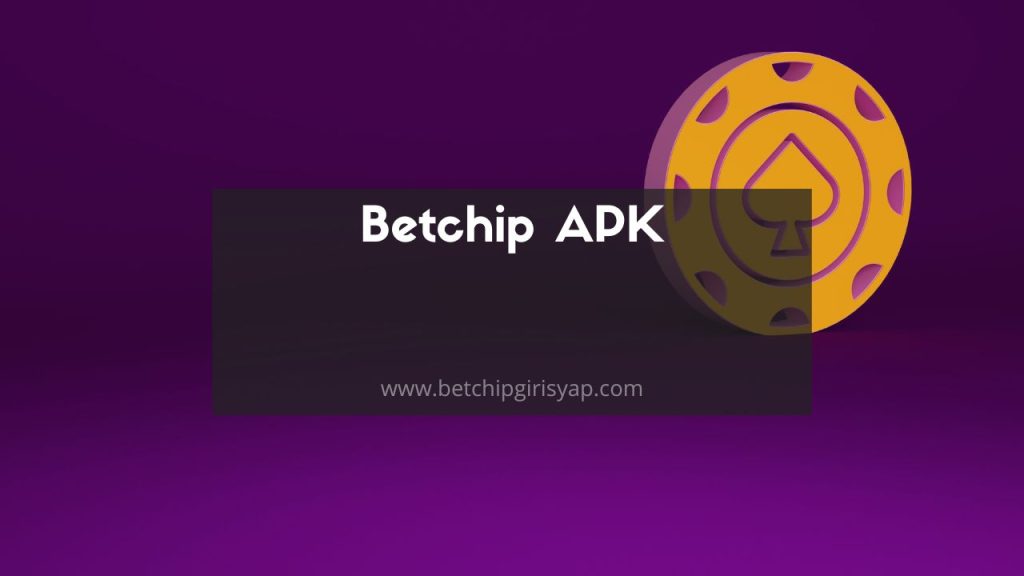 Betchip APK